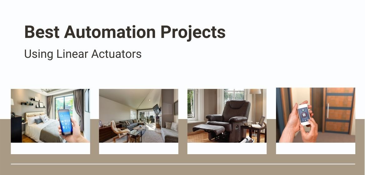 4 Best Automation Projects Using Linear Actuators – Progressive Automations