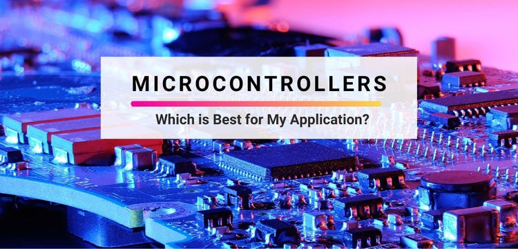 How To Choose Best Microcontroller For Your Project – Progressive ...
