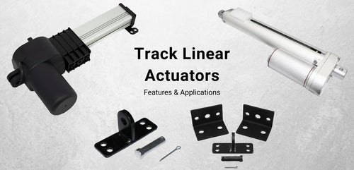 Track Linear Actuators and Their Applications